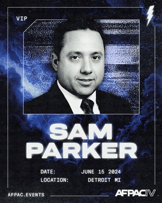 The announcement of Sam Parker speaking at Nick Fuentes' AFPAC IV conference.